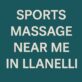 sports massage near me in llanelli